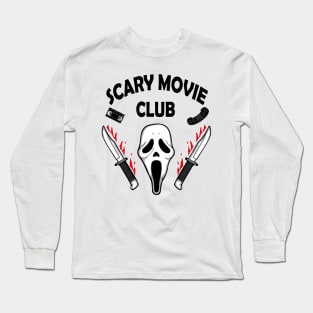 Scary movie club Long Sleeve T-Shirt